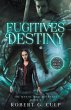 Fugitives Of Destiny - Bild 1