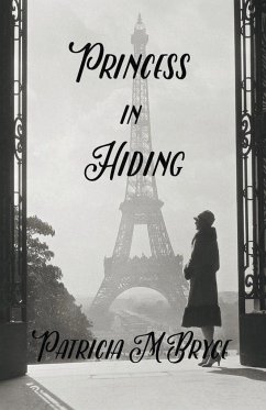 Princess in Hiding - Bryce, Patricia M.