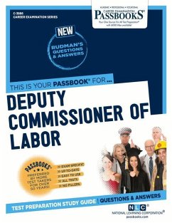 Deputy Commissioner of Labor (C-3886): Passbooks Study Guide Volume 3886 - National Learning Corporation