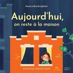 Aujourd'hui, on reste à la maison - Buckingham, Jessica