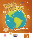 Hola Mundo 2 - Student Print Edition Plus 5 Years Online Premium Access (All Digital Included) + Hola Amigos 5 Years