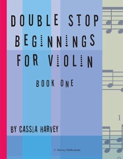 Double Stop Beginnings for Violin, Book One - Harvey, Cassia