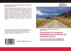 Evaluación de Impacto Ambiental de las Obras de Infraestructura - Ramoneda, Jorge; Ramoneda Cardozo, Jorge; Gutierrez, Tomas