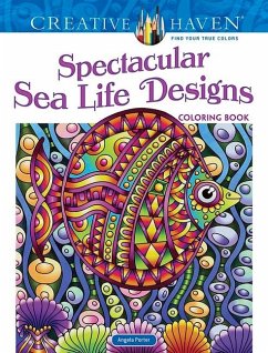 Creative Haven Spectacular Sea Life Designs Coloring Book - Porter, Angela
