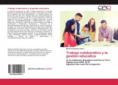 Trabajo colaborativo y la gestión educativa - Castañeda Castro, Mirtha