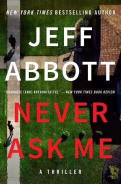 Never Ask Me - Abbott, Jeff