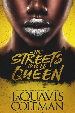 The Streets Have No Queen - Coleman, JaQuavis