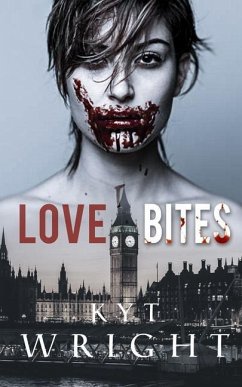 Love Bites - Wright, Kyt