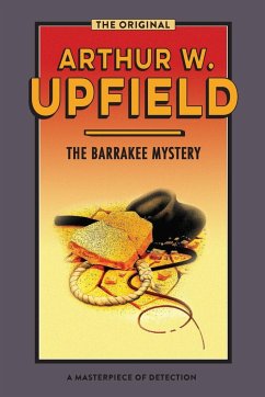 The Barrakee Mystery - Upfield, Arthur W.