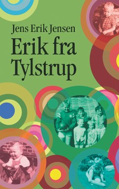 Erik fra Tylstrup (eBook, ePUB) - Jensen, Jens Erik
