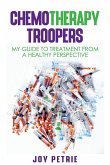 Chemotherapy Troopers