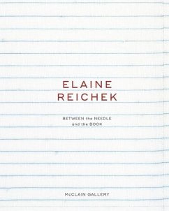 Elaine Reichek - Gallery, McClain; Dorn, Erin
