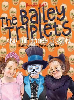 The Bailey Triplets and The Money Lesson - Bell, Pamela