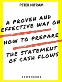 A Proven And Effective Way On How to Prepare The Statement of Cash Flows