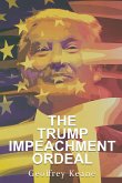 The Trump Impeachment Ordeal