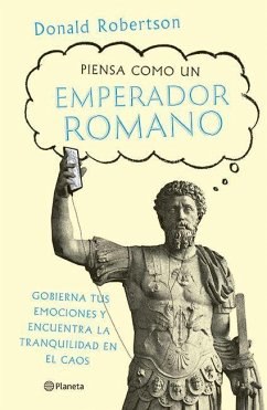 Piensa Como Un Emperador Romano - Robertson, Donald