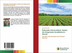 Extensão Universitária: Ações de Integração Acadêmica e Social - Silva, Daniel Dias