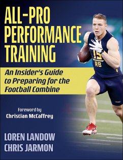All-Pro Performance Training: An Insider's Guide to Preparing for the Football Combine - Landow, Loren; Jarmon, Chris