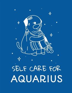 Self Care For Aquarius - Larson, Patricia
