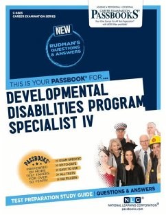 Developmental Disabilities Program Specialist IV (C-4885): Passbooks Study Guide Volume 4885 - National Learning Corporation