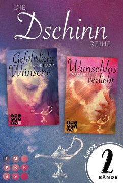 Die Dschinn-Reihe: Sammelband der magisch-romantischen Dschinn-Dilogie (eBook, ePUB) - Luca, Natalie