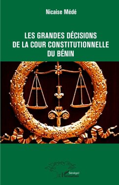 Les grandes décisions de la cour constitutionnelle du Bénin - Médé, Nicaise