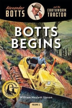 Botts Begins - Upson, William Hazlett