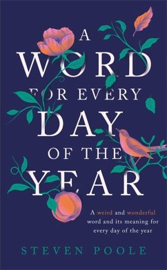 A Word for Every Day of the Year - Poole, Steven