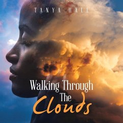 Walking Through the Clouds - Hall, Tanya