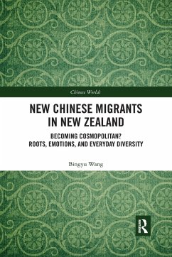 New Chinese Migrants in New Zealand - Wang, Bingyu