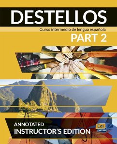 Destellos Part 2 - Teacher Print Edition Plus Online Premium Access (Aie Book + Eleteca + Ow + Std. eBook + Aie Ebook) - Meana, Celia