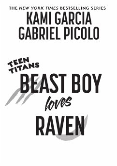 Teen Titans: Beast Boy Loves Raven - Garcia, Kami