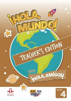 Hola Mundo 4 - Teacher Print Edition Plus 5 Years Online Premium Access (All Digital Included) + Hola Amigos 5 Years - Valero; Gago; Garrido