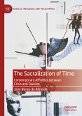 The Sacralization of Time (eBook, PDF)