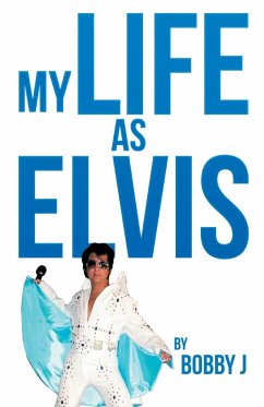 My Life as Elvis - Sypniewski, Bobby