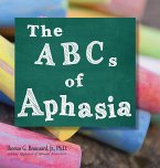The ABCs of Aphasia: A Stroke Primer