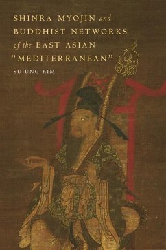 Shinra Myōjin and Buddhist Networks of the East Asian 