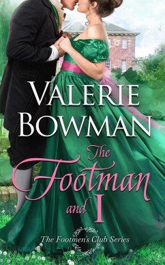 The Footman and I - Bowman, Valerie