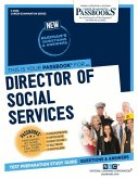 Director of Social Services (C-2666): Passbooks Study Guide Volume 2666