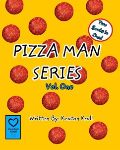 Pizza Man Series - Kroll, Keaton