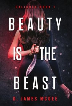 Beauty is the Beast - McGee, D. James