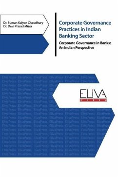 Corporate Governance Practices in Indian Banking Sector: Corporate Governance in Banks: An Indian Perspective - Misra, Devi Prasad; Chaudhury, Suman Kalyan