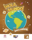 Hola Mundo 4 - Student Print Edition Plus 5 Years Online Premium Access (All Digital Included) + Hola Amigos 5 Years