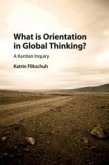 What Is Orientation in Global Thinking?