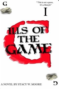 ills of the game (book 1): The Urban Street Bible - Moore, Stacy