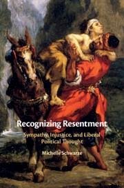 Recognizing Resentment - Schwarze, Michelle