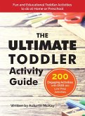 The Ultimate Toddler Activity Guide