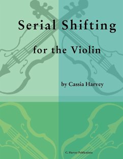 Serial Shifting for the Violin - Harvey, Cassia