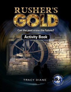 Rusher's Gold Activity Book - Diane, Tracy