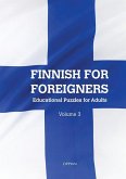 Finnish For Foreigners: Educational Puzzles for Adults Volume 3